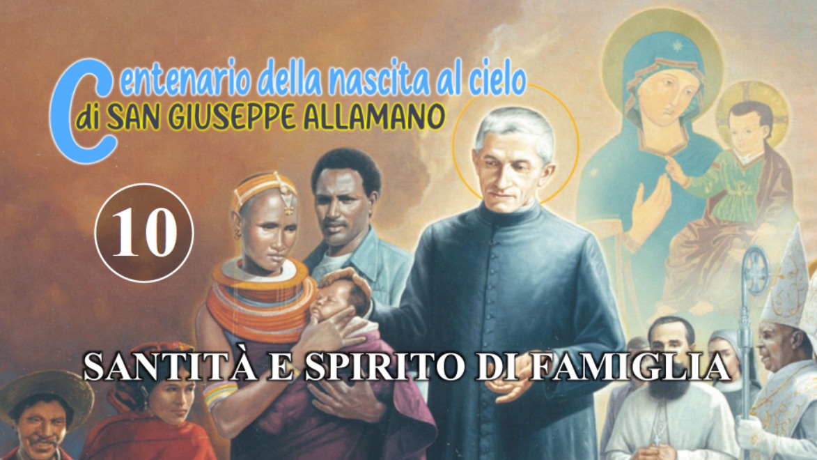 Santità e spirito di famiglia – San Giuseppe Allamano